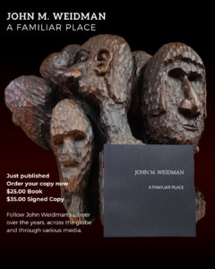 Book: John M Weidman: A Familiar Place - Signed by Artist