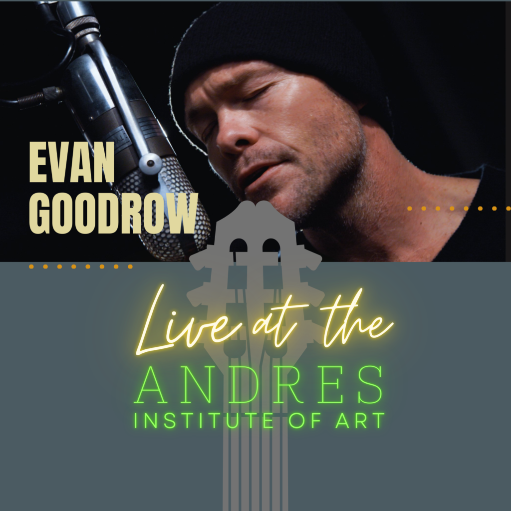 Evan Goodrow Concert