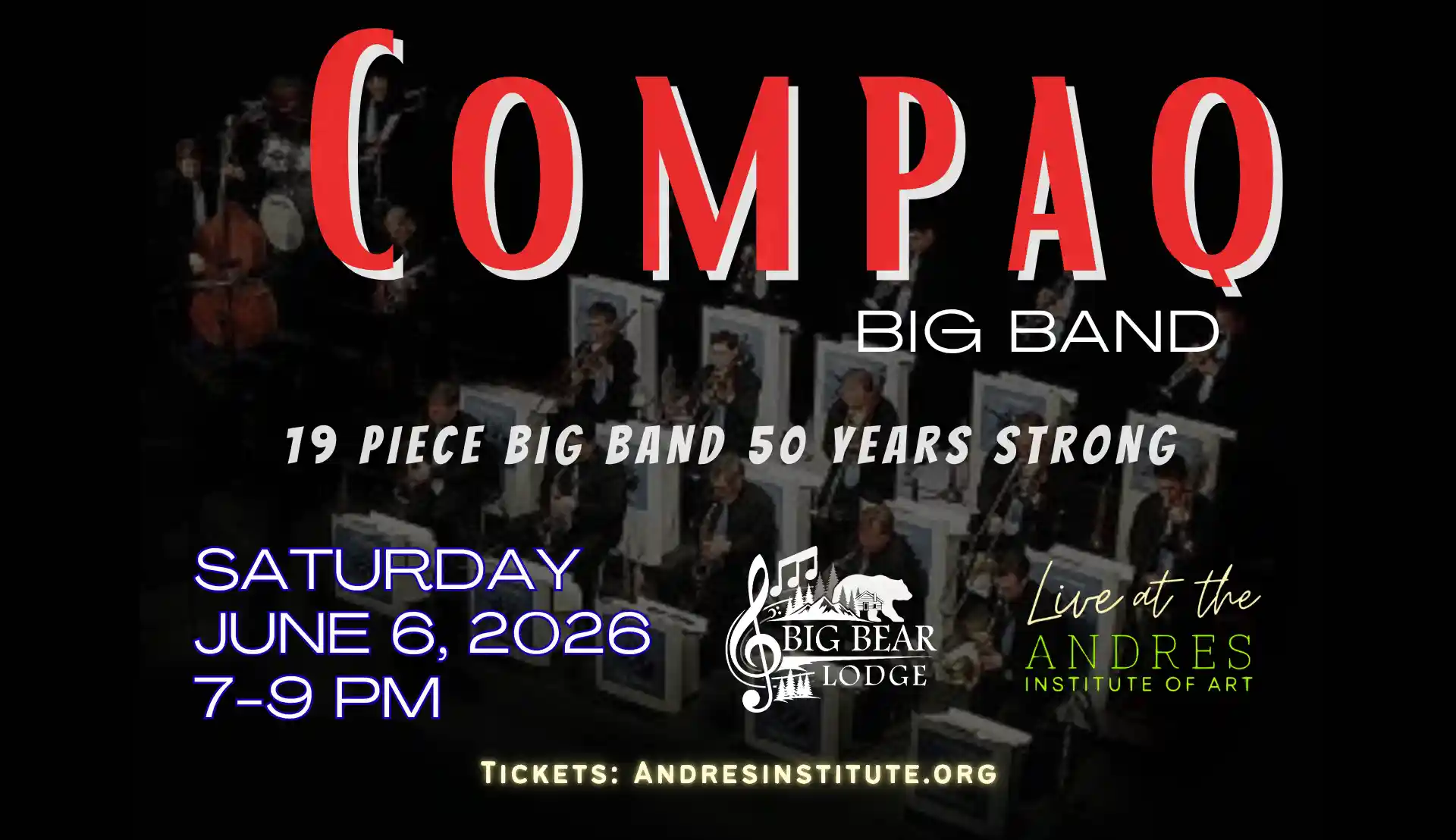 Compaq Big Band Live at Big Bear Lodge on June 6, 2026