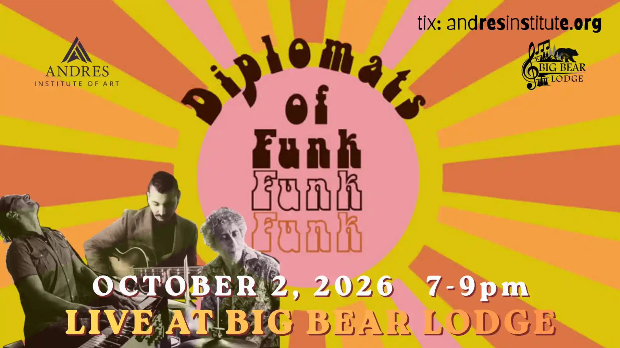 Diplomats of Funk - Funk, R&B, Jazz and more - Live at Big Bear Lodge Oct 2 2026